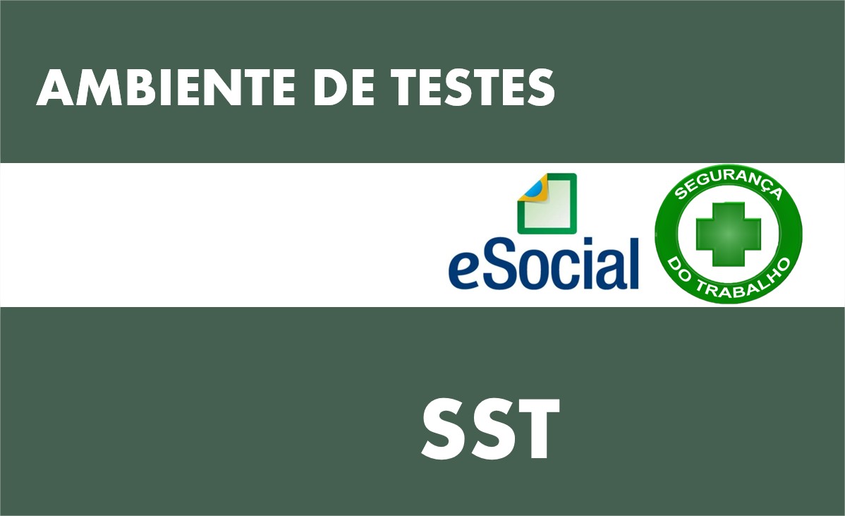 Liberação de Ambiente de Testes para eventos SST