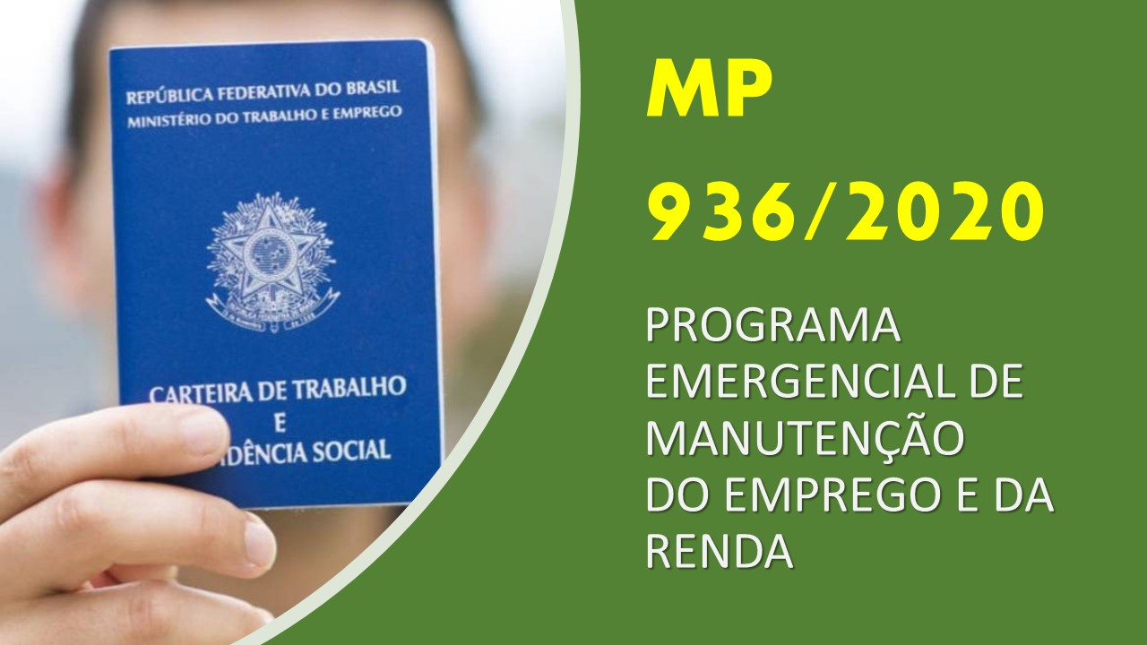 MP 936 2020 Programa Emergencial de Manutenção do Emprego e da Renda